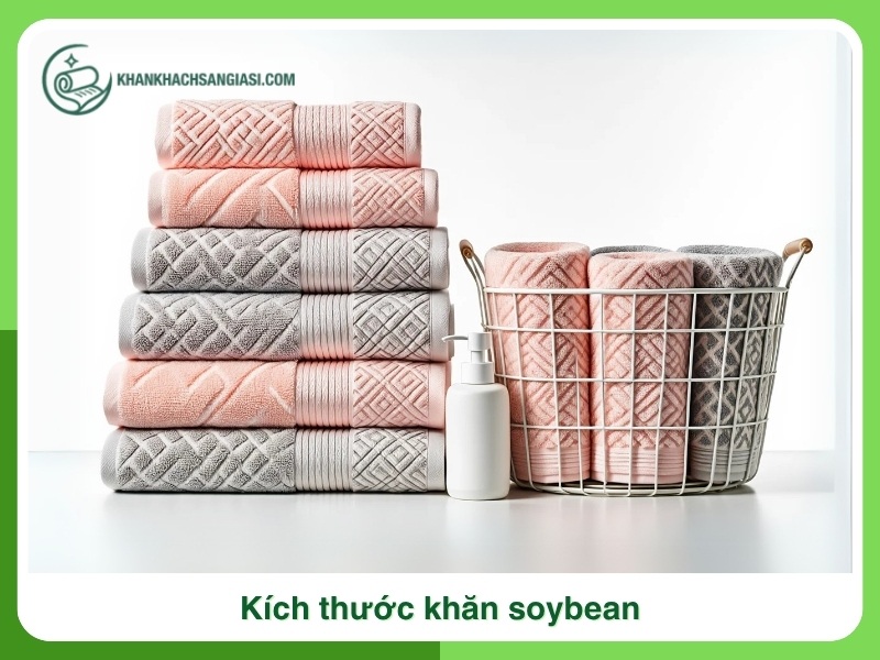 Khan soybean co kich thuoc bao nhieu
