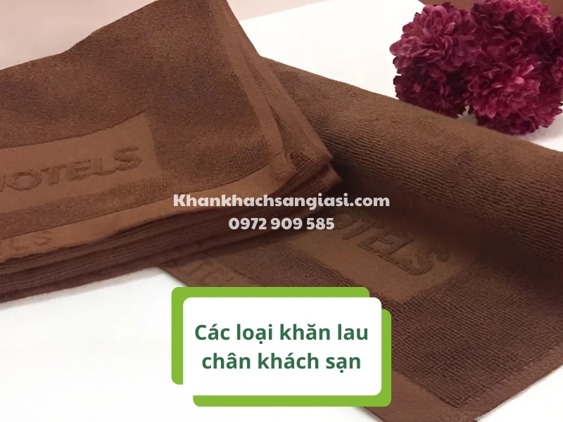cac loai khan lau chan khach san