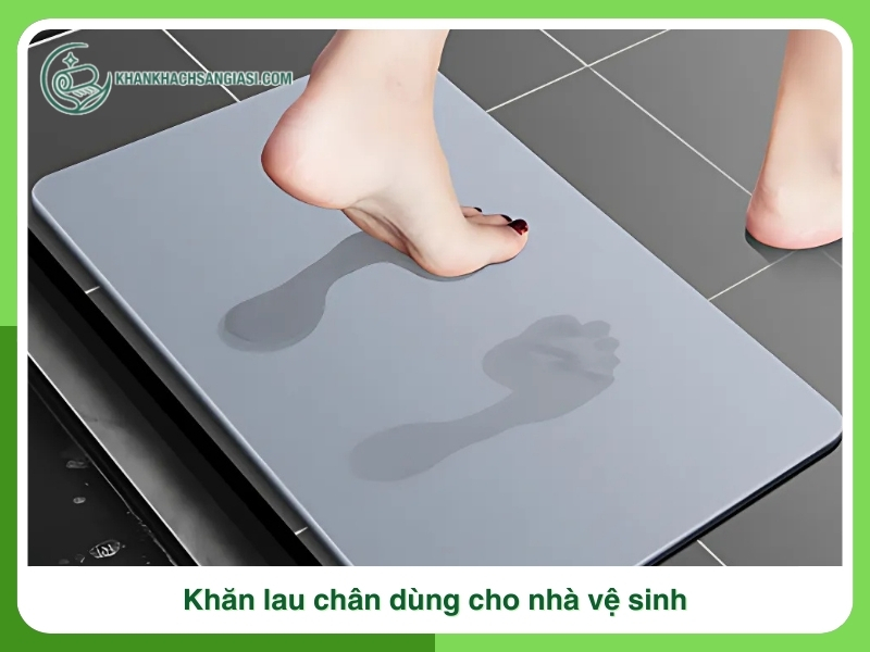 Khan lau chan dung cho nha ve sinh