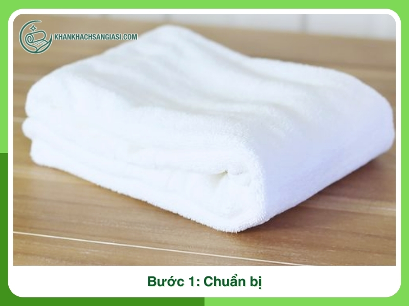 Buoc 1 Chuan bi