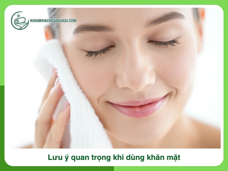 Luu y quan trong khi dung khan mat