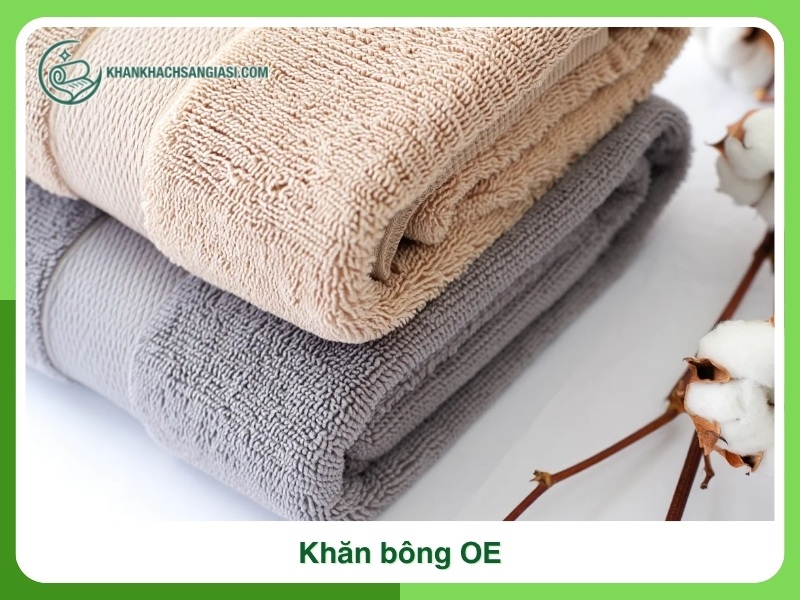 Khan bong OE la gi