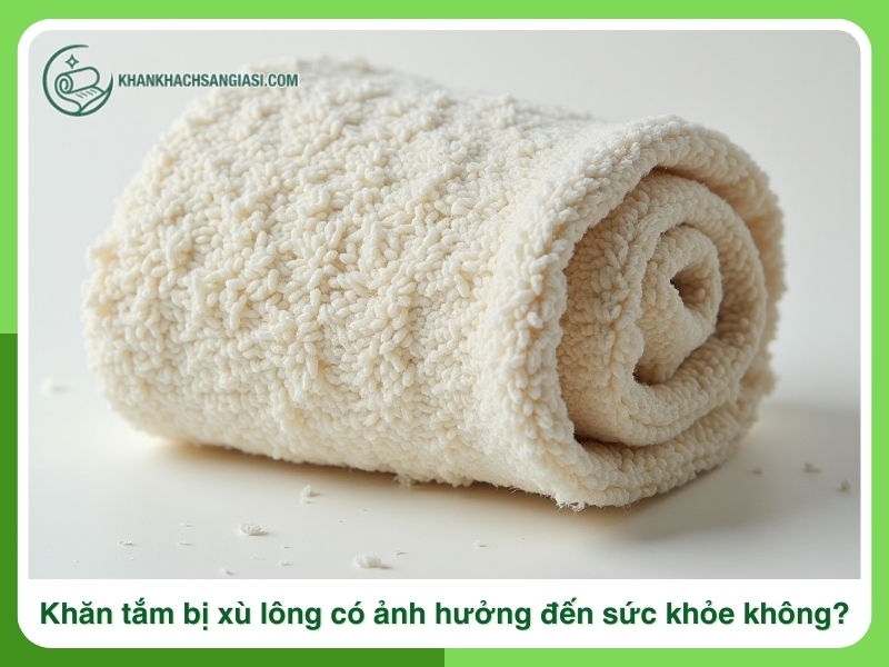 Khan tam bi xu long co anh huong den suc khoe khong