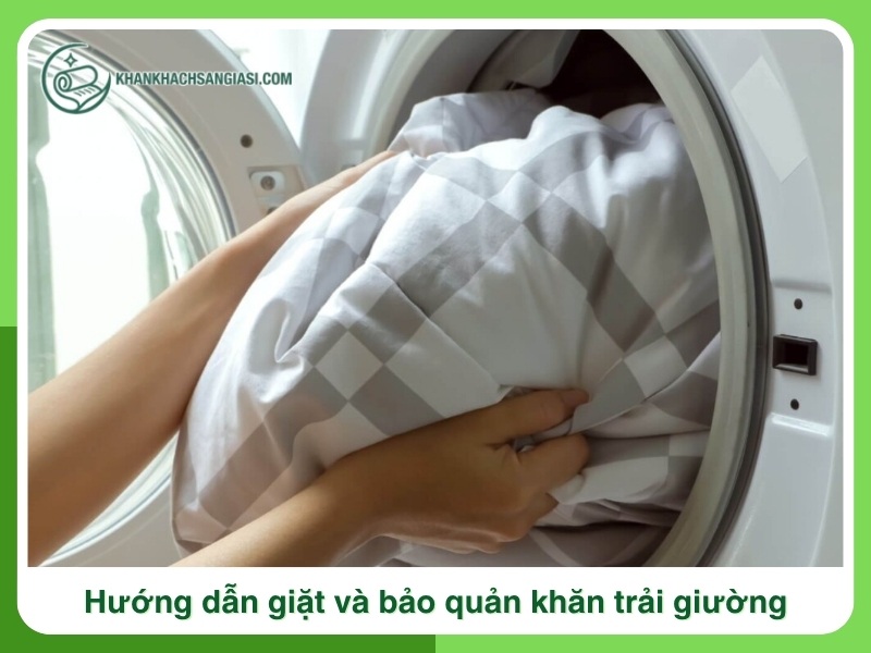 Huong dan giat va bao quan khan trai giuong dung cach