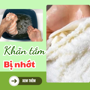 Khăn tắm bị nhớt